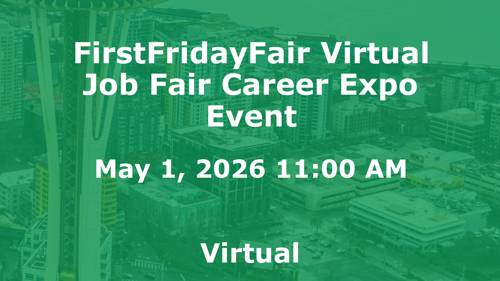 FirstFridayFair Virtual Job Fair Career Expo Event event image